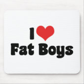 I Love Fat Boys Muismat (Voorkant)
