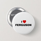 I Love Ferguson Missouri Ronde Button 5,7 Cm (Voorkant /achterkant)