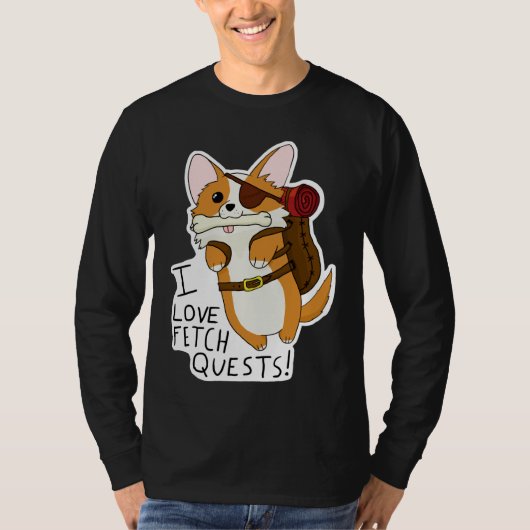 I Love Fetch Quests Dnd Corgi T-shirt (Voorkant)