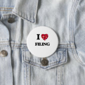 I Love Filing Ronde Button 7,6 Cm (In situ)
