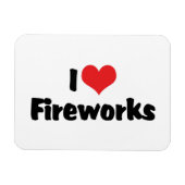 I Love Fireworks Magneet (Horizontaal)