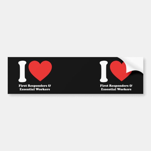 I Love First Responders and Essential Workers Bumpersticker (Voorkant)
