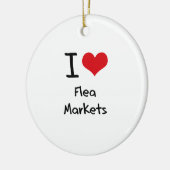I Love Flea Markets Keramisch Ornament (Links)