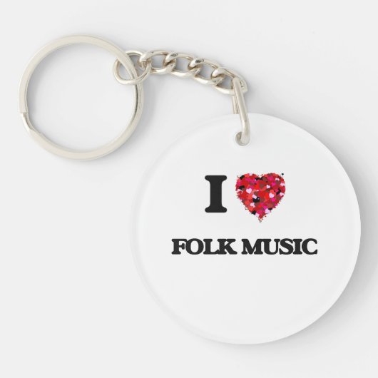 I Love Folk Music Sleutelhanger (Voorkant)