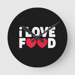 I Love Food Funny Foodie Gift voor mannen Ronde Klok