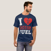 I Love Fossil fuels Tshirt Fossil Dinosaur (Voorkant volledig)