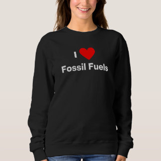 I love Fossil Fuels with a red heart Trui