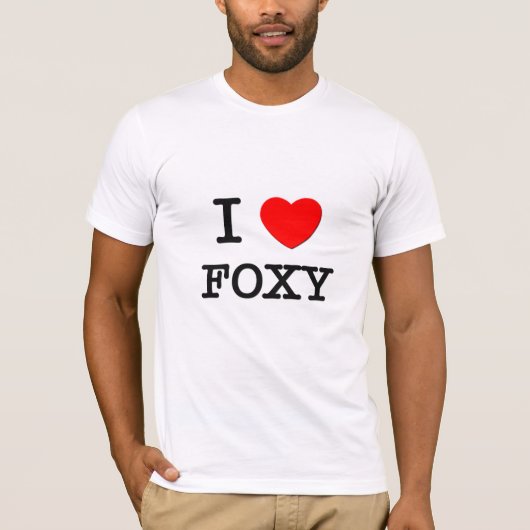 I Love Foxy T-shirt (Voorkant)