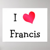 I Love Francis Poster (Voorkant)