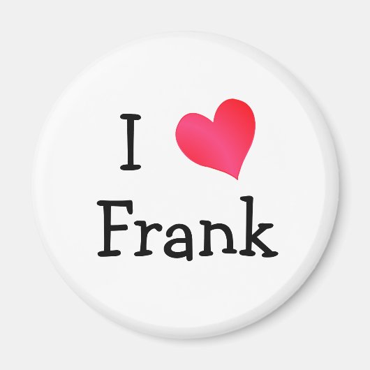 I Love Frank Magneet (Voorkant)