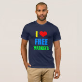 I Love Free Markets T-Shirt (Voorkant volledig)
