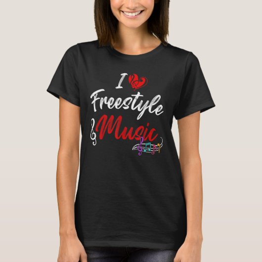 I Love Freestyle Music Musician Treble Clef T-shirt (Voorkant)