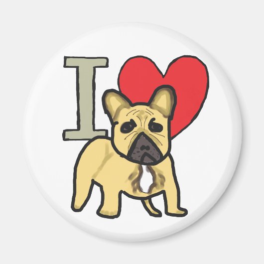 I Love French Bulldogs Magneet (Voorkant)