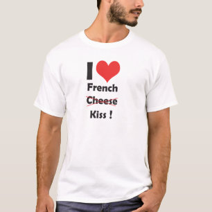 I love french kiss t-shirt