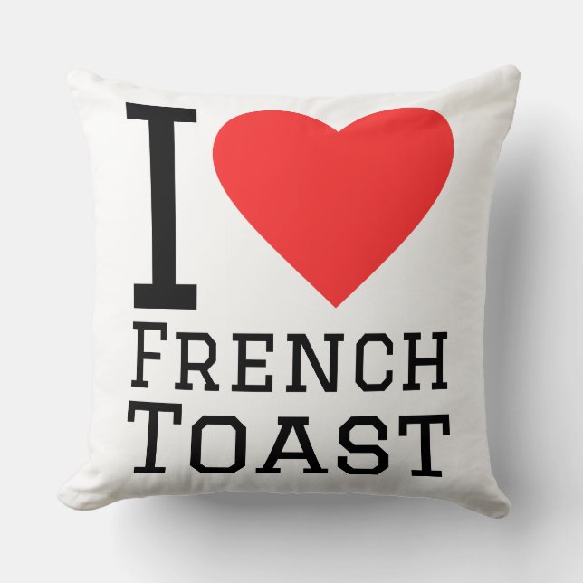 I love French toast Kussen (Voorkant)