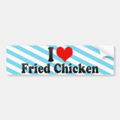 I Love Fried Chicken Bumpersticker (Voorkant)