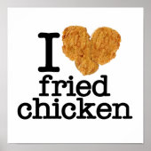I Love Fried Chicken Poster (Voorkant)