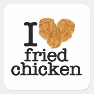 I Love Fried Chicken Vierkante Sticker