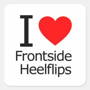 I Love Frontside Heelflips Vierkante Sticker