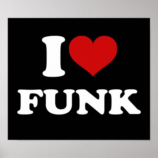 I Love Funk Poster (Voorkant)