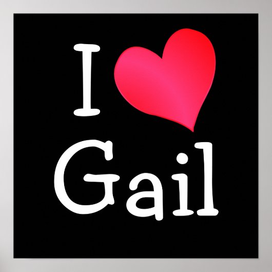 I Love Gail Poster (Voorkant)