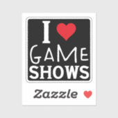 I Love Game Shows, Funny Gezegde Game Shows Lover Sticker (Vel)
