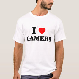 I Love Gamers T-Shirt