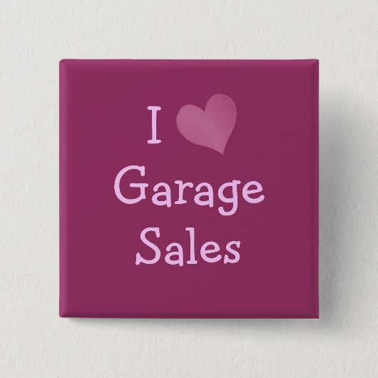 I Love Garage Sales Vierkante Button 5,1 Cm (Voorkant)