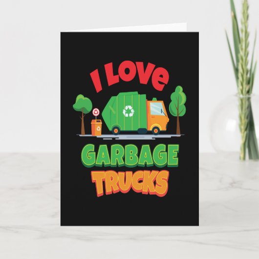 I Love Garbage Trucks Kid Boys Girls Kaart (Voorkant)