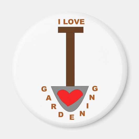 I Love Gardening Spade Magnet (Voorkant)