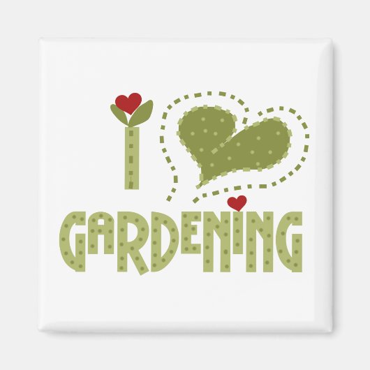 I Love Gardening Tshirts and Gifts Magneet (Voorkant)