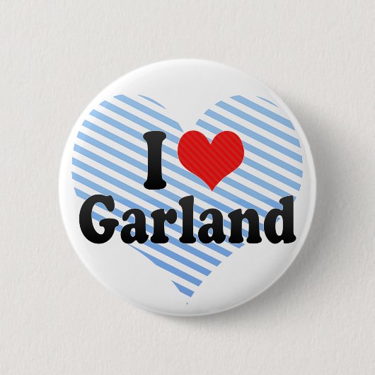 I Love Garland Ronde Button 5,7 Cm (Voorkant)