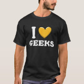 I Love Geeks T-shirt (Voorkant)