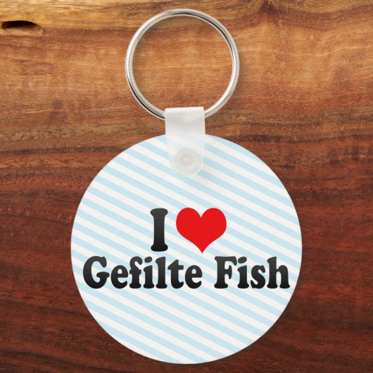 I Love Gefilte Fish Sleutelhanger (Voorkant)