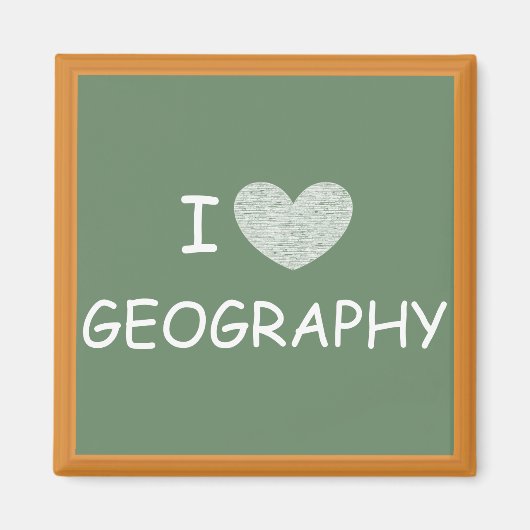 I Love Geography Magneet (Voorkant)