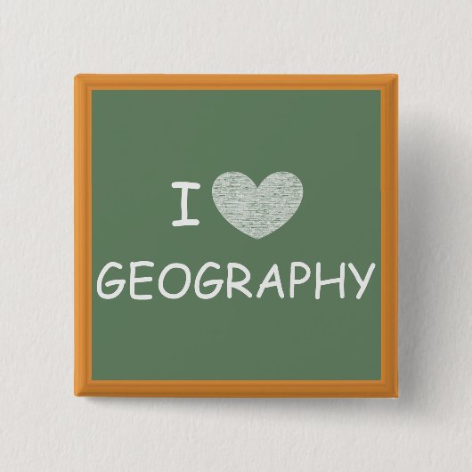 I Love Geography Vierkante Button 5,1 Cm (Voorkant)