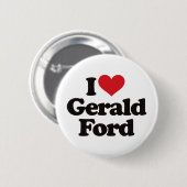 I Love Gerald Ford Ronde Button 5,7 Cm (Voorkant /achterkant)