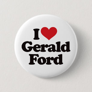 I Love Gerald Ford Ronde Button 5,7 Cm