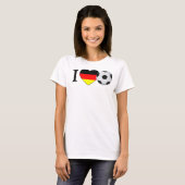 I Love German Soccer (Fussball Deutschland) T-shirt (Voorkant volledig)