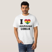 I love Ghanaian Girls T-shirt (Voorkant volledig)