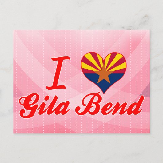 I Love Gila Bend, Arizona Briefkaart (Voorkant)