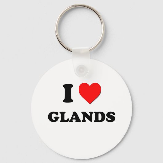 I Love Glands Sleutelhanger (Voorkant)