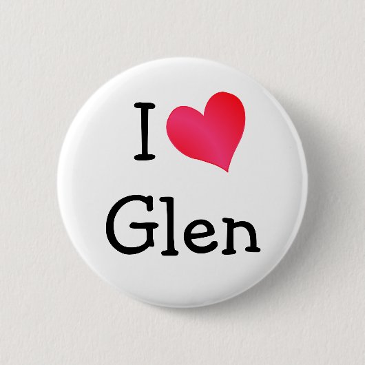 I Love Glen Ronde Button 5,7 Cm (Voorkant)
