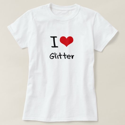 I Love Glitter T-shirt (Design voorkant)