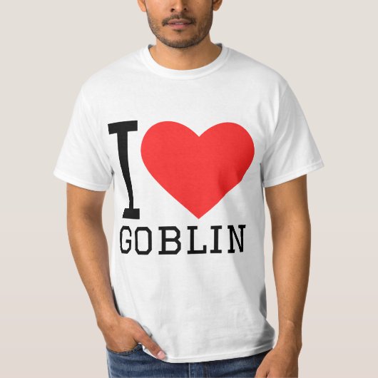 I love goblin t-shirt (Voorkant)
