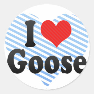 I Love Goose Ronde Sticker