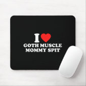 I Love Goth Muscle Mommy St  Muismat (Met muis)