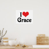 I Love Grace Poster (Keuken)