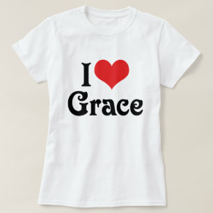 I Love Grace T-shirt