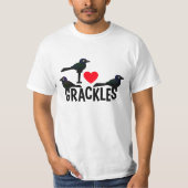 I Love Grackles T-shirt (Voorkant)